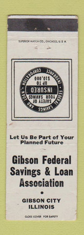 Matchbook Cover - Gibson Federal Savings and Loan Gibson City IL