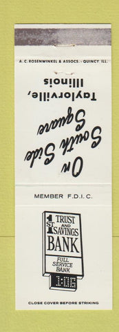 Matchbook Cover - 1st Trust and Savings Bank Taylorville IL WEAR