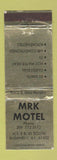 Matchbook Cover - MRK Motel Bushnell IL WORN