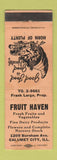 Matchbook Cover - Fruit Haven Calumet City IL WEAR