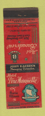 Matchbook Cover - Pere Marquette Hotel Peoria IL East St Louis WORN