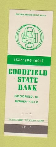 Matchbook Cover - Goodfield State Bank IL