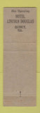Matchbook Cover - Hotel Abraham Lincoln Springfield IL Hotel Douglas Quincy