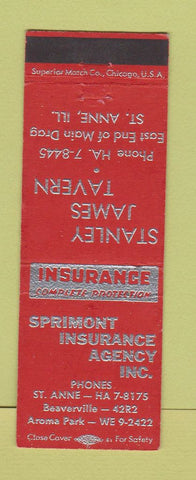 Matchbook Cover - Spirmont Insurance Stanley James Tavern St Anne IL