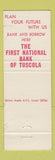 Matchbook Cover - 1st National Bank Douglas County Tuscola IL WORN