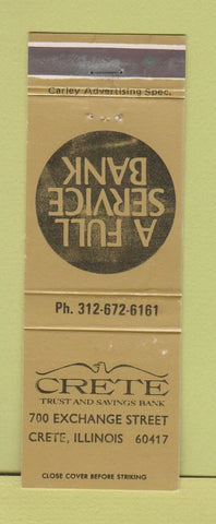 Matchbook Cover - Crete Trust and Savings Bank Crete IL WEAR