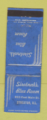 Matchbook Cover - Sirotnak's Blue Room Streaton IL WORN