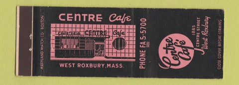 Matchbook Cover - Centre Cafe West Roxbury MA