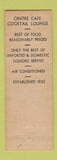 Matchbook Cover - Centre Cafe West Roxbury MA