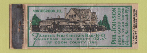 Matchbook Cover - Phil Johnson Restaurant Northbrook IL DQ WORN