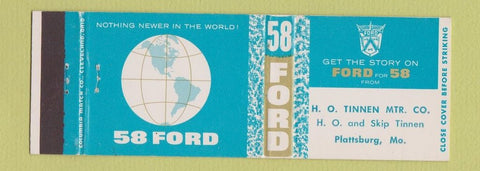 Matchbook Cover - 1958 Ford HO Tinnen Plattsburg MO Full Length