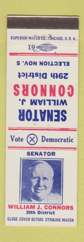 Matchbook Cover - Senator William Connors Election IL Illinois