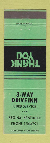 Matchbook Cover - 3 Way Drive Inn Regina KY