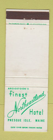 Matchbook Cover - Northeastland Hotel Presque Isle ME WEAR