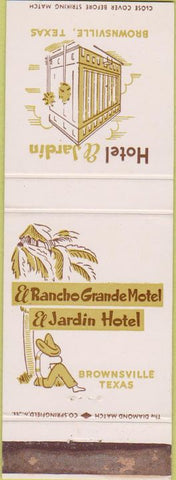 Matchbook Cover - Hotel El Jardin Brownsville TX