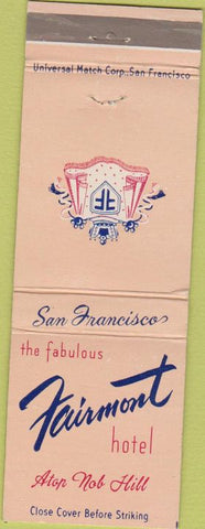 Matchbook Cover - Fairmont Hotel San Francisco CA