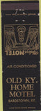 Matchbook Cover - Old KY Home Motel Bardstown KY