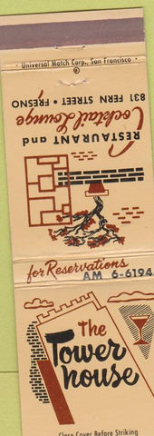 Matchbook Cover - The Tower House Restaurant Fresno CA