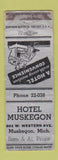 Matchbook Cover - Hotel Muskegon MI WORN