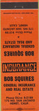 Matchbook Cover - Bob Squire Real Estate insurance Hemet CA