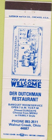 Matchbook Cover - Der Dutchman Restaurant Walnut Creek OH