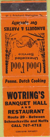Matchbook Cover - Wotring's Banquet Hall Restaurant Schnecksville Neffs