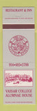 Matchbook Cover - Vassar College Alumni House Restaurant Poughkeepsie NY