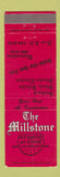 Matchbook Cover - The Millstone Restaurant North Attleborough MA