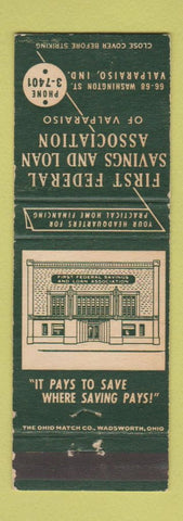 Matchbook Cover - First Federal Savings and Loan Valparaiso IN WEAR