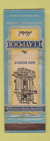 Matchbook Cover - Claypool Hotel Indianapolis IN WEAR