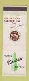 Matchbook Cover - Hotel Kansas Topeka KS