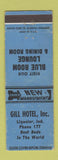 Matchbook Cover - Gill Hotel Ligonier IN low phone # WEAR