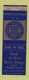 Matchbook Cover - Bank of West Baton Rouge Port Allen LA WORN