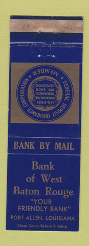Matchbook Cover - Bank of West Baton Rouge Port Allen LA WORN