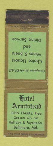 Matchbook Cover - Hotel Armistead Baltimore MD WORN