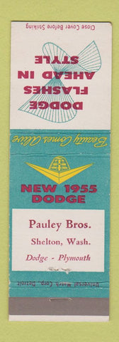 Matchbook Cover - 1955 Dodge Pauley Bros Shelton WA Plymouth