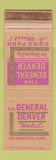 Matchbook Cover - General Denver Hotel Wilmington OH WORN