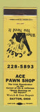 Matchbook Cover - Ace Pawn Shop Dayton OH