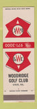 Matchbook Cover - Woodridge Golf Club Lisle IL