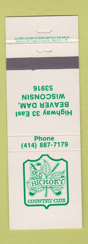 Matchbook Cover - Old Hickory Country Club Beaver Dam WI