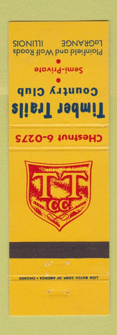 Matchbook Cover - Timber Trails Country Club LaGrange IL La Grange