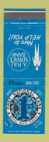 Matchbook Cover - First National Bank Minot ND 1972