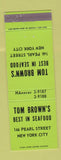 Matchbook Cover - Tom Brown's Seafood New York City