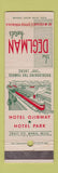 Matchbook Cover - Deglman Hotel Saulte Ste Marie MI Ojibway Park WEAR
