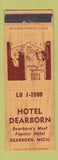 Matchbook Cover - Hotel Dearborn Dearborn MI