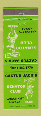 Matchbook Cover - Cactus Jack's Senator Club Carson City NV