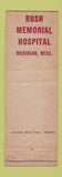 Matchbook Cover - Rush Memorial Hospital Meridian MS