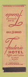 Matchbook Cover - Frederic Hotel ST Paul MN WORN