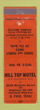Matchbook Cover - Hill Top Motel El Paso TX WEAR