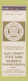 Matchbook Cover - Clay County State Bank Dilworth MN WEAR